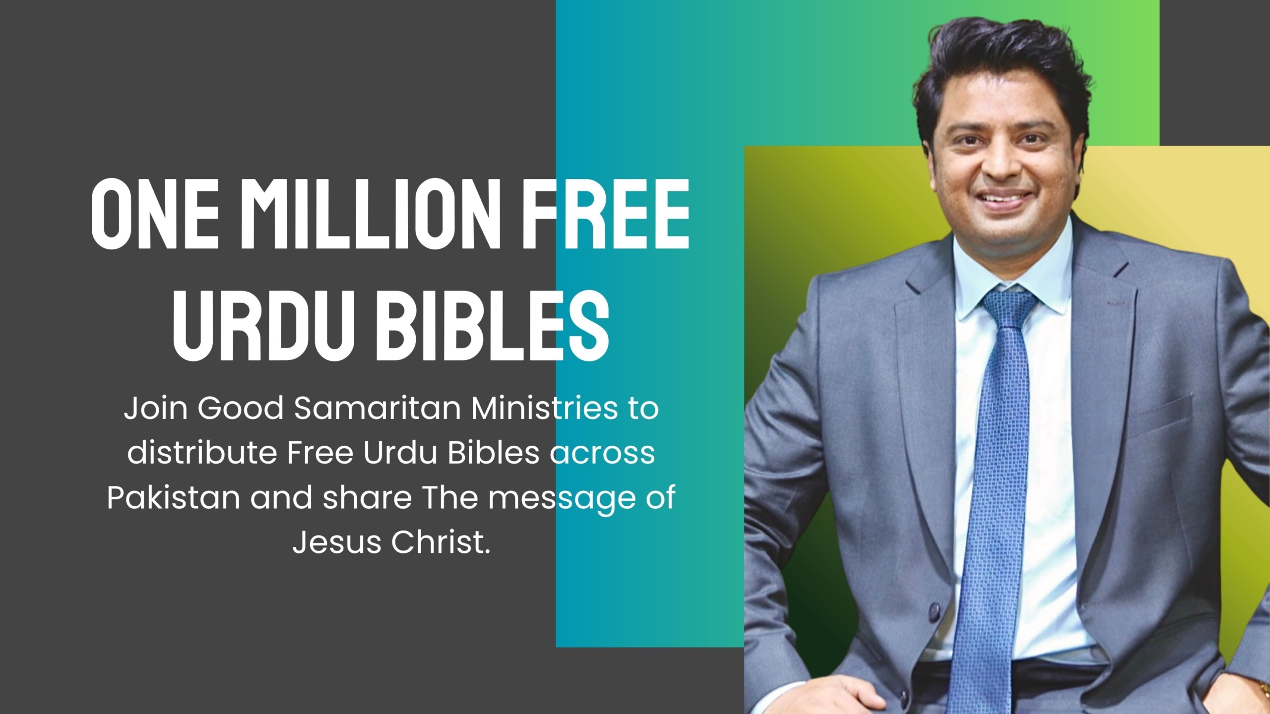 Good Samaritan Ministries distributing Free Urdu Bibles in Pakistan to share the message of Jesus Christ.